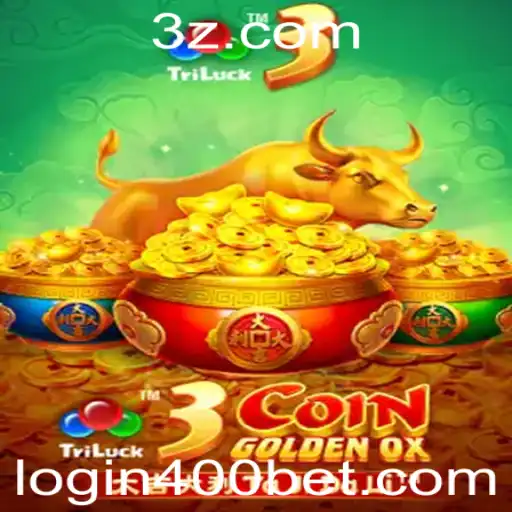400bet - Explorando o Mundo de 3CoinGoldenOX: Regras e Estratégias