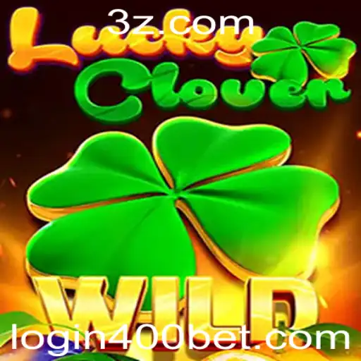 400bet - Descubra o Fascinante Mundo de LuckyClover