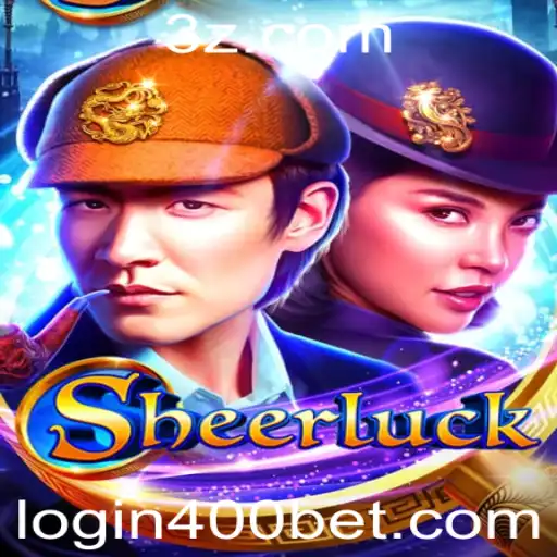 400bet - Sheerluck: Descubra as Regras e Estratégias do Novo Jogo com a Palavra-Chave 400bet